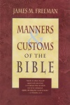 Manners and Customs of the Bible